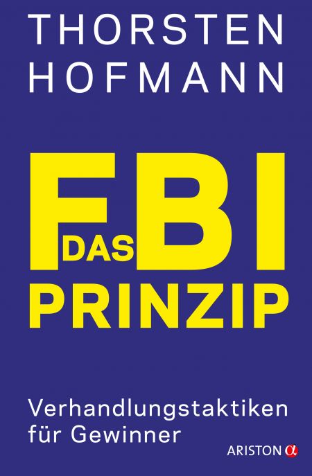 Cover vom Buch Das FBI-Prinzip von Thorsten Hofmann
